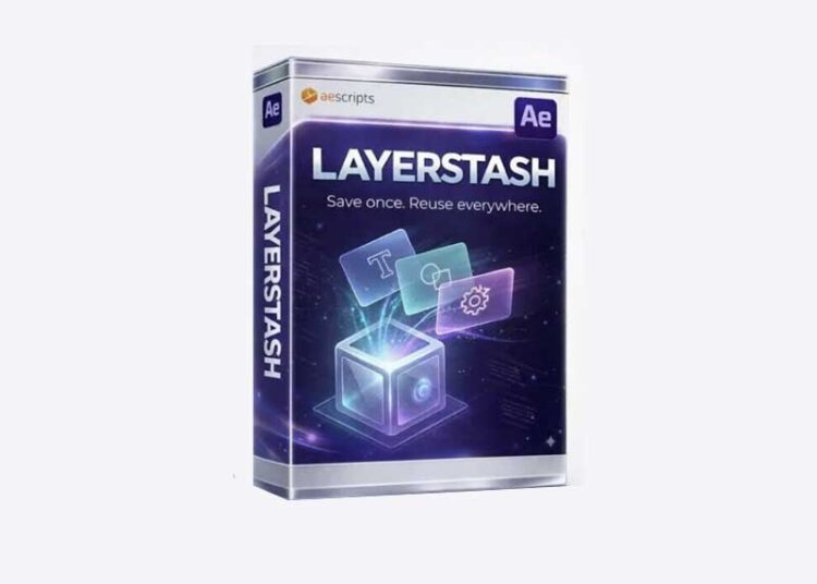 Aescripts - LayerStash v1.7 1 Aescripts LayerStash v1.1.1