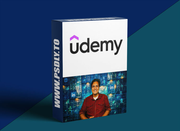 Udemy – LinkedIn Growth Blueprint By Bala Kishore 1 LinkedIn Growth Blueprint