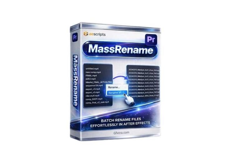 Aescripts - MassRename v0.0.2 for Premiere 1 MassRename v0.0.2 for Premiere