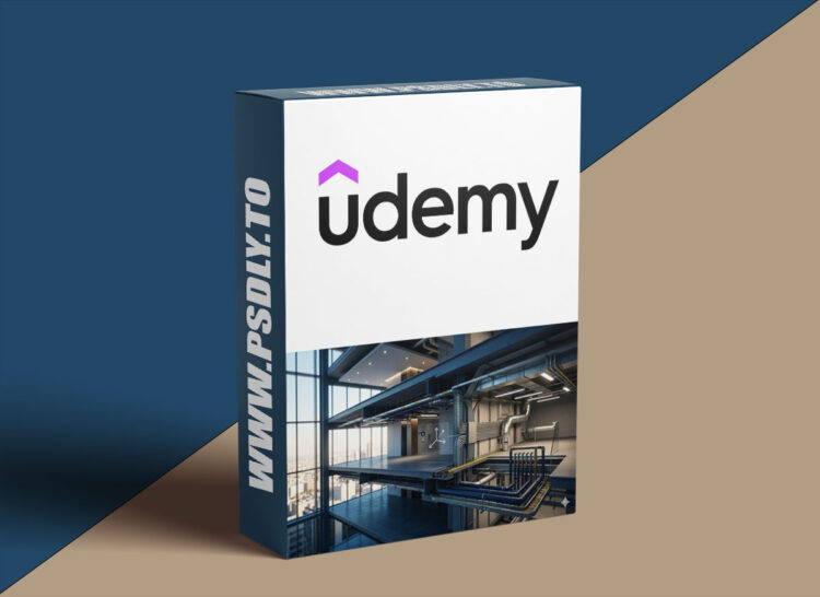 Udemy – Master MEP Systems in Revit: From Basics to Real Projects 1 Master MEP Systems in Revit: From Basics to Real Projects