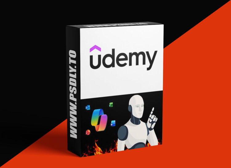 Udemy – Microsoft Copilot Tutorial: Office 365 Copilot Course 1 Microsoft Copilot Tutorial: Office 365 Copilot Course