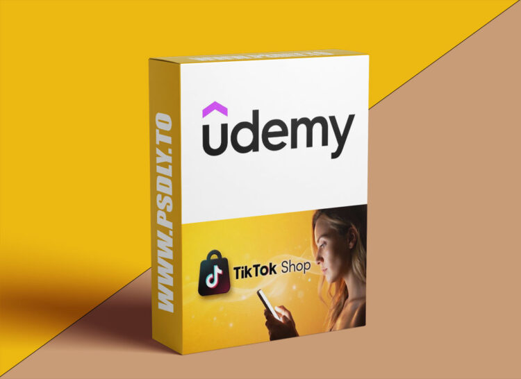 Udemy – TikTok Shop: Business Opportunities and Operational Guide 1 TikTok Shop: Business Opportunities and Operational Guide