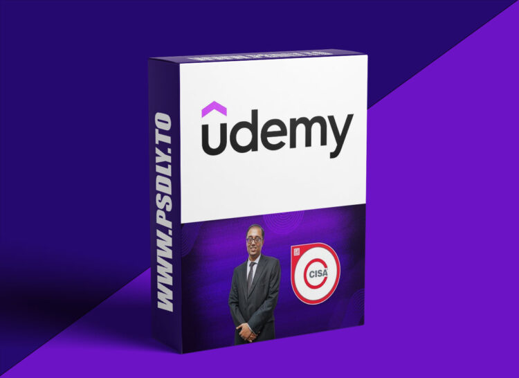Udemy – CISA Exam Mastery: 40+ real questions with deep-dive answers 1 CISA Exam Mastery: 40+ real questions with deep-dive answers