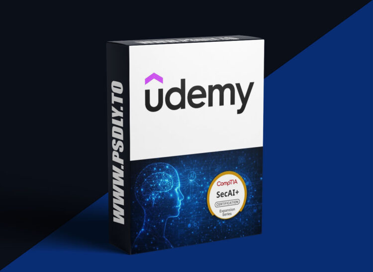 Udemy – CompTIA SecAI+ Certification | Accelerated Course 1 CompTIA SecAI+ Certification | Accelerated Course