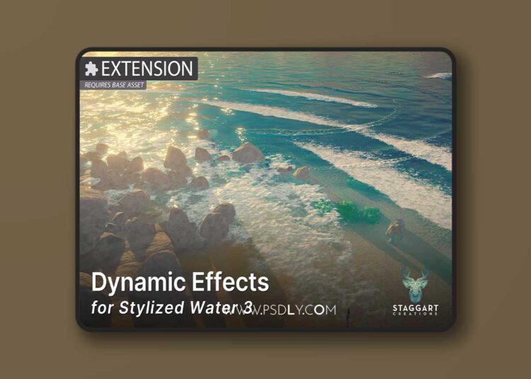 Dynamic Effects for Stylized Water 3 (Extension) v3.1.2 1 Dynamic Effects for Stylized Water 3 (Extension) v3.1.2