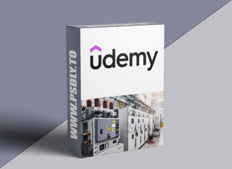 Udemy – Fundamental of switchgear product and their testing 1 Fundamental of switchgear product and their testing