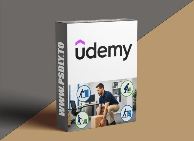 Udemy – Workplace Injury Prevention: Manual Handling and Ergonomics 1 Workplace Injury Prevention: Manual Handling and Ergonomics