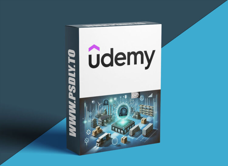 Udemy – AI driven end to end supply chain optimization 1 AI driven end to end supply chain optimization
