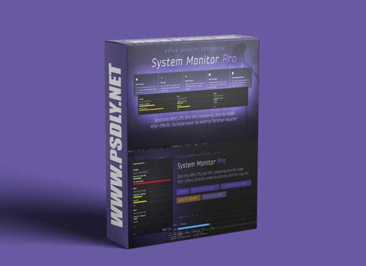 Aescripts - System Monitor Pro for After Effects v1.1 1 Aescripts System Monitor Pro for After Effects v1.0