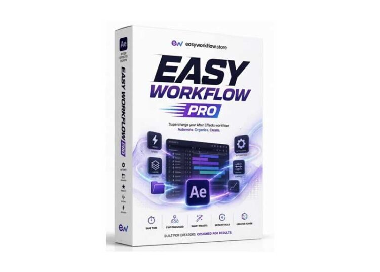 Easy Workflow Pro v3.6.0 for After Effects 1 Easy Workflow Pro v3.6.0