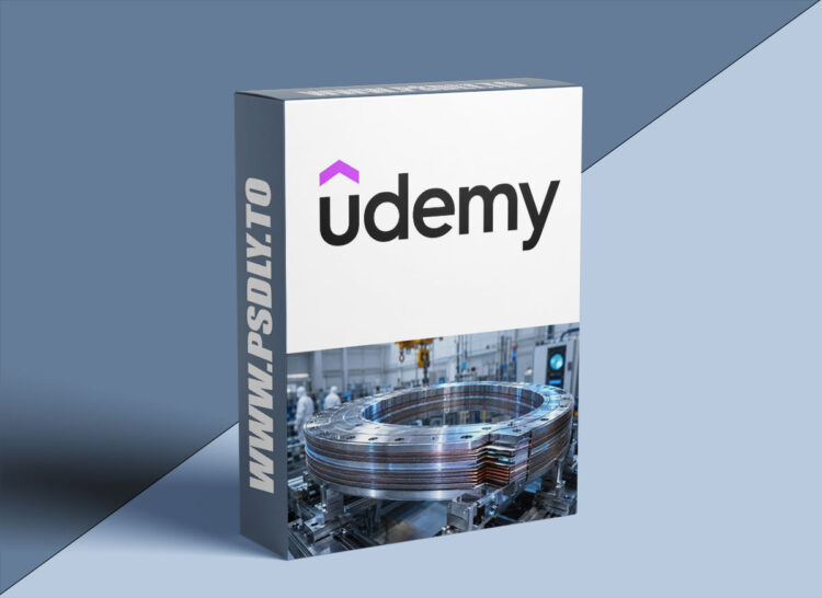 Udemy – Nuclear Fusion Engineering 1 Nuclear Fusion Engineering