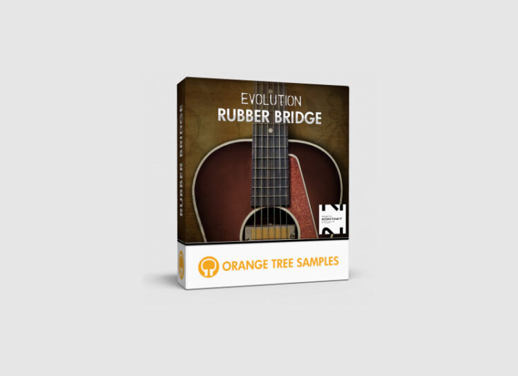 Orange Tree Samples Evolution Rubber Bridge v1.3.0 1 Orange Tree Samples Evolution Rubber Bridge v1.3.0