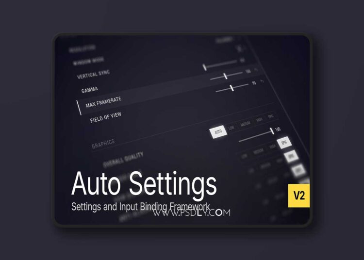 Auto Settings v2.0.0 (5.7 - 5.6) for Unreal Engine 1 Auto Settings v2.0.0 (5.7 - 5.6)