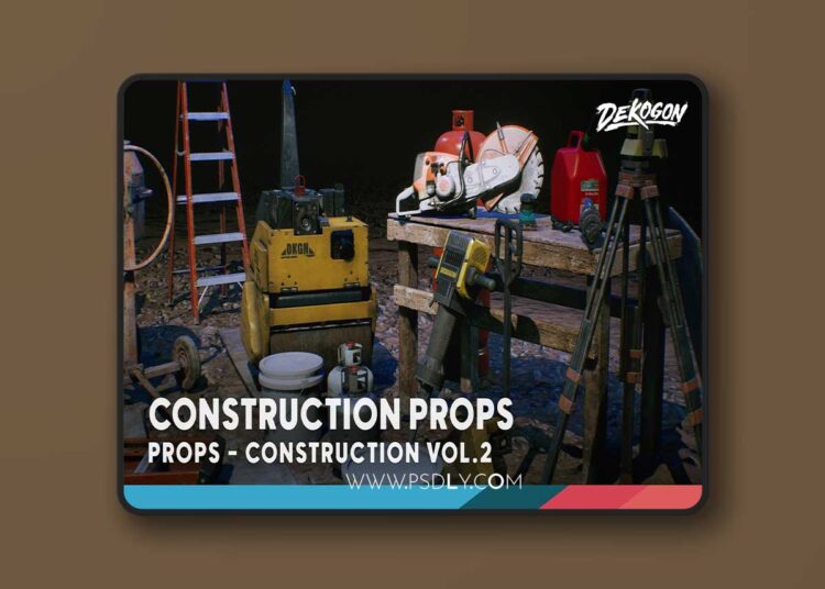 Construction Site VOL. 2 - Tools, Parts, and Machine Props (4.27 and 5.0 – 5.7) 1 Construction Site VOL. 2 - Tools, Parts, and Machine Props (4.27 and 5.0 – 5.7)