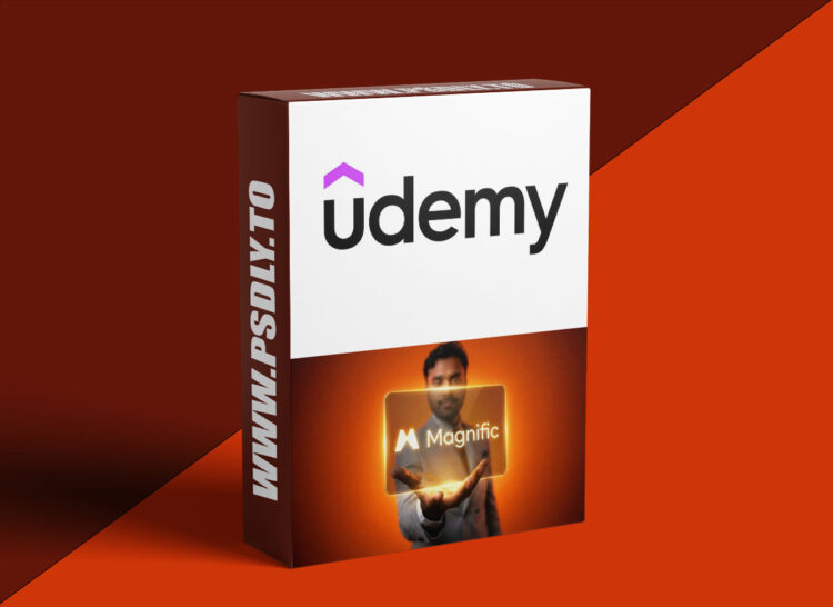 Udemy – Magnific AI : Master Advanced Image & Video generation 1 Magnific AI : Master Advanced Image & Video generation