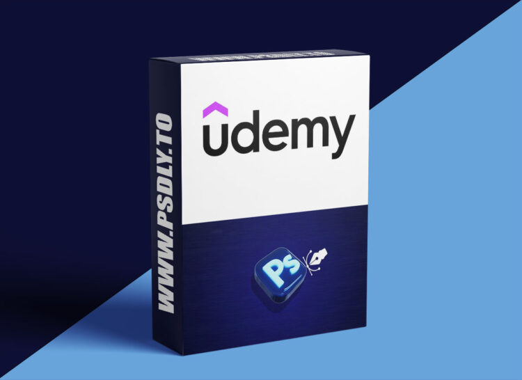 Udemy – Master Adobe Photoshop : From Basic to Advance level 1 Master Adobe Photoshop : From Basic to Advance level