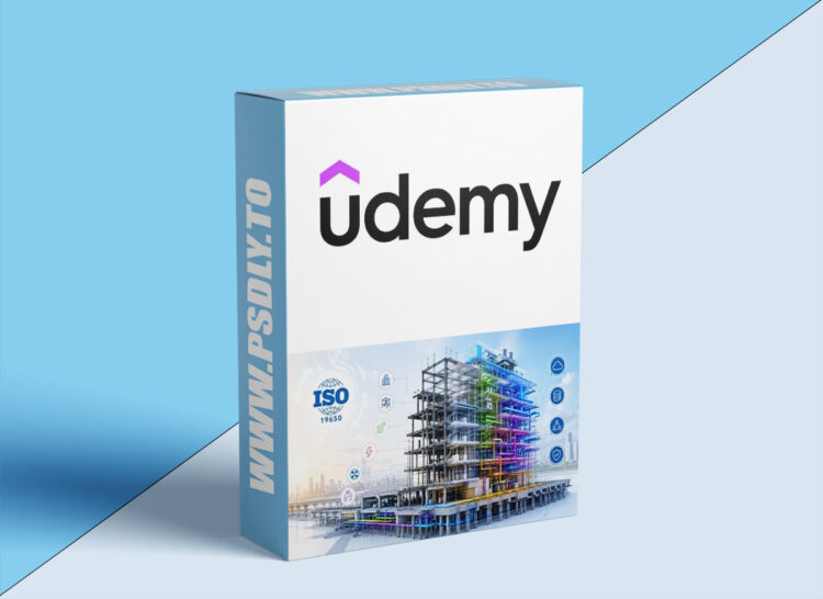 Udemy – Mastering BIM Information Management & ISO 19650 Leadership 1 Mastering BIM Information Management & ISO 19650 Leadership