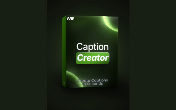 NeoEditFX – Caption Creator Pack 1 NeoEditFX Caption Creator Pack