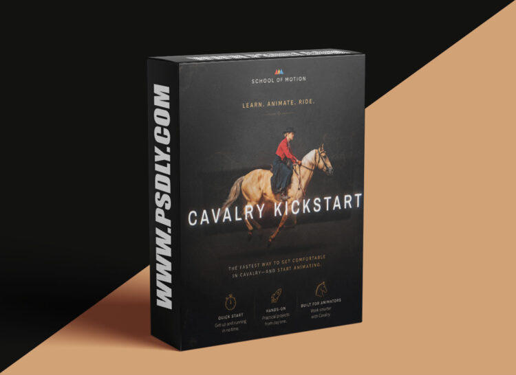 School of Motion - Cavalry Kickstart 1 School of Motion - Cavalry Kickstart