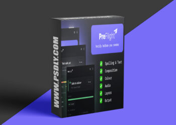 Aescripts - PreFlight v1.1