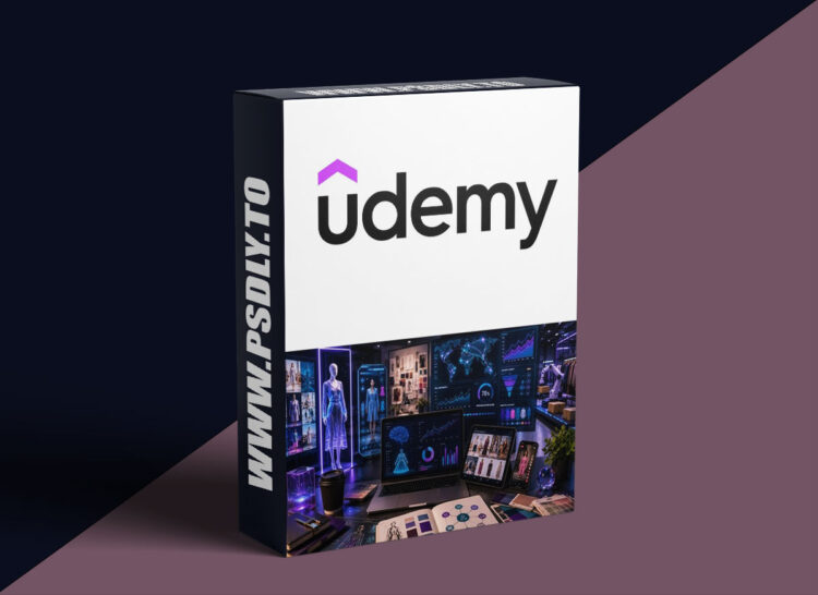 Udemy – Digital Transformation and Technology in Fashion 1 Digital Transformation and Technology in Fashion