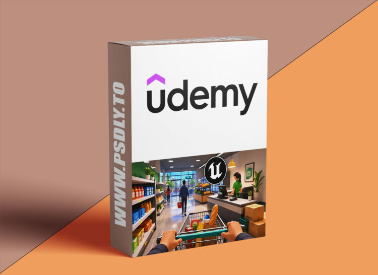 Udemy – Simple Super Store with Blueprints System Unreal Engine 5 1 Simple Super Store with Blueprints System Unreal Engine 5