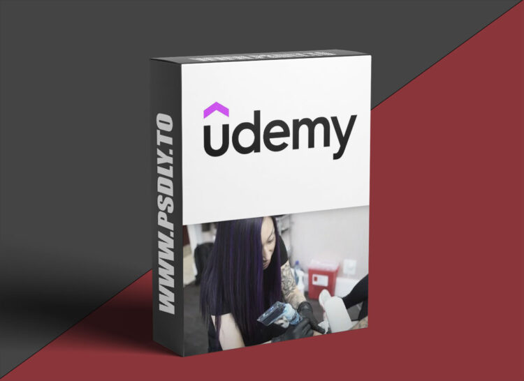 Udemy – Tattoo Beginner Course 2026: Basics & Business Fundamentals 1 Tattoo Beginner Course 2026: Basics & Business Fundamentals