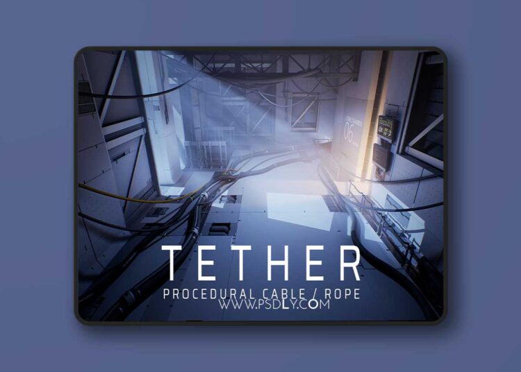 Tether - Procedural Cable Rope Tool v1.8.0 (5.7-5.8) 1 Tether - Procedural Cable Rope Tool v1.8.0 (5.7-5.8)