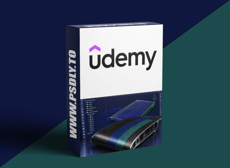 Udemy – Advanced Practical CATIA V5 Composite Design (CPD) 1 Advanced Practical CATIA V5 Composite Design (CPD)