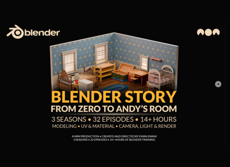 Blender Story: From Zero to Andy's Room - Season 2 1 Blender Story: From Zero to Andy's Room - Season 2