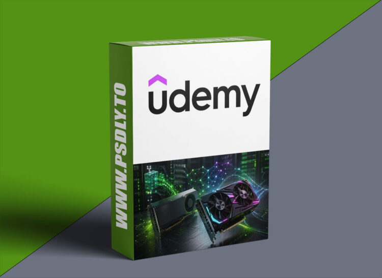 Udemy – CUDA for Engineers: Accelerating Deep Learning PyTorch 2026 1 CUDA for Engineers: Accelerating Deep Learning PyTorch 2026