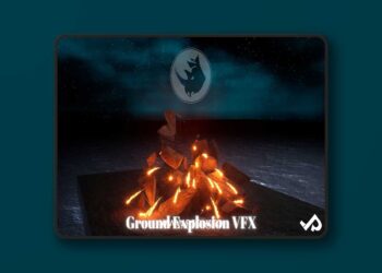 Ground Explosion VFX (4.27 and 5.0 – 5.8)