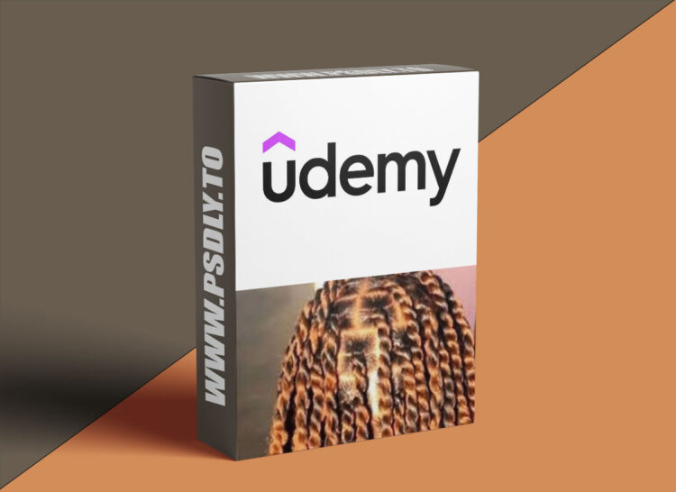 Udemy – Hair braiding for beginners: Learn braiding and earn income 1 Hair braiding for beginners: Learn braiding and earn income