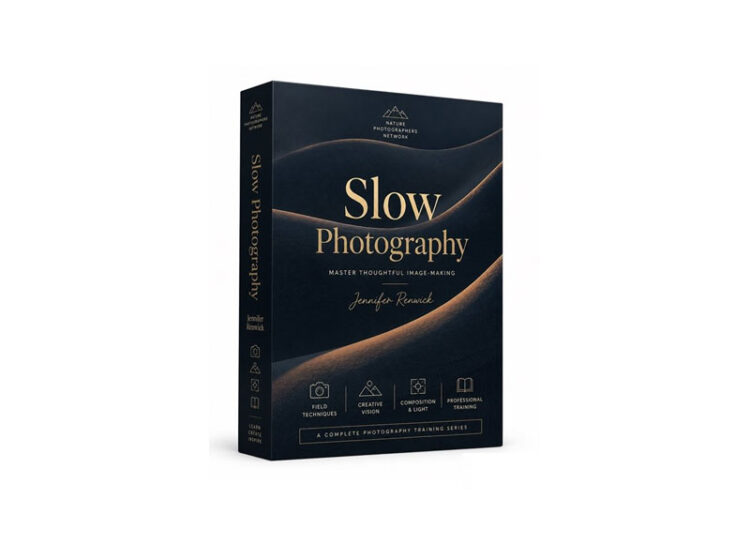 Nature Photographers Network - Jennifer Renwick - Slow Photography 1 Nature Photographers Network - Jennifer Renwick - Slow Photography