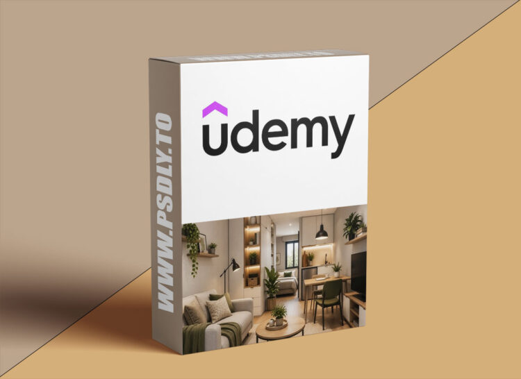 Udemy – Small Space Interior Design: Design Smarter, Live Better 1 Small Space Interior Design: Design Smarter, Live Better