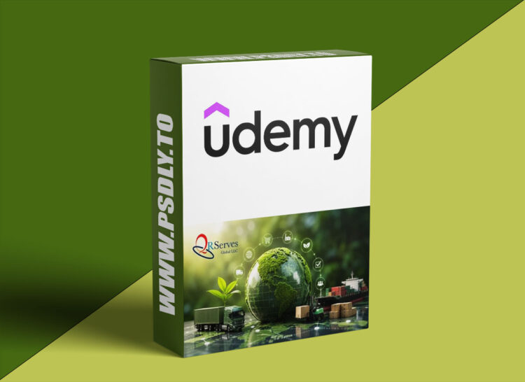 Udemy – Sustainable Supply Chain & Procurement Masterclass 1 Sustainable Supply Chain & Procurement Masterclass