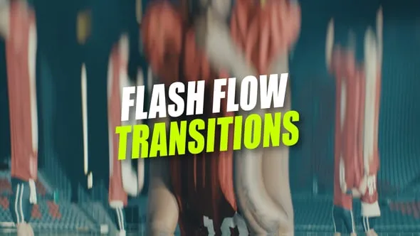 Videohive - Flash Flow Transitions - 64898449 1 Videohive Flash Flow Transitions 64898449