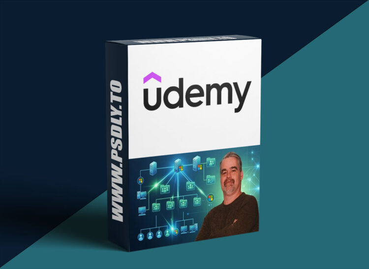 Udemy – Microsoft Active Directory: The Complete AD DS Masterclass 1 Microsoft Active Directory: The Complete AD DS Masterclass