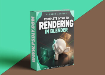 Blender Academy – Complete Intro to Rendering in Blender