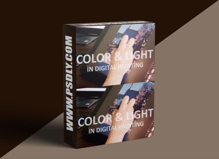 COLOR & LIGHT IN DIGITAL PAINTING 1 COLOR & LIGHT IN DIGITAL PAINTING