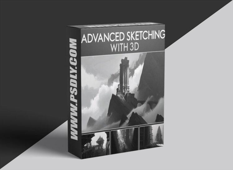 Eytan Zana – Advanced Sketching with 3D 1 Eytan Zana – Advanced Sketching with 3D