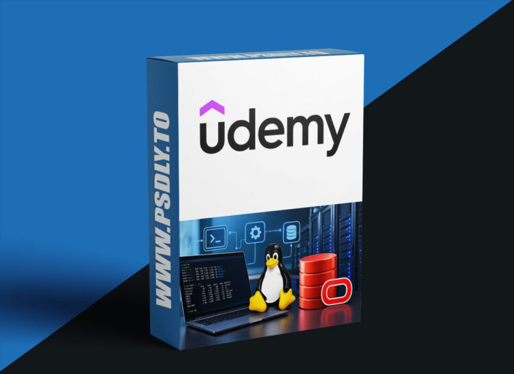 Udemy – Linux Administration for Oracle DBAs– Beginner to Advanced 1 Linux Administration for Oracle DBAs– Beginner to Advanced