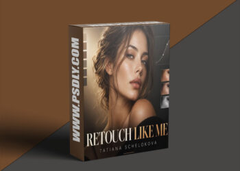 Tatiana Schelokova - Retouch Like Me Video Course